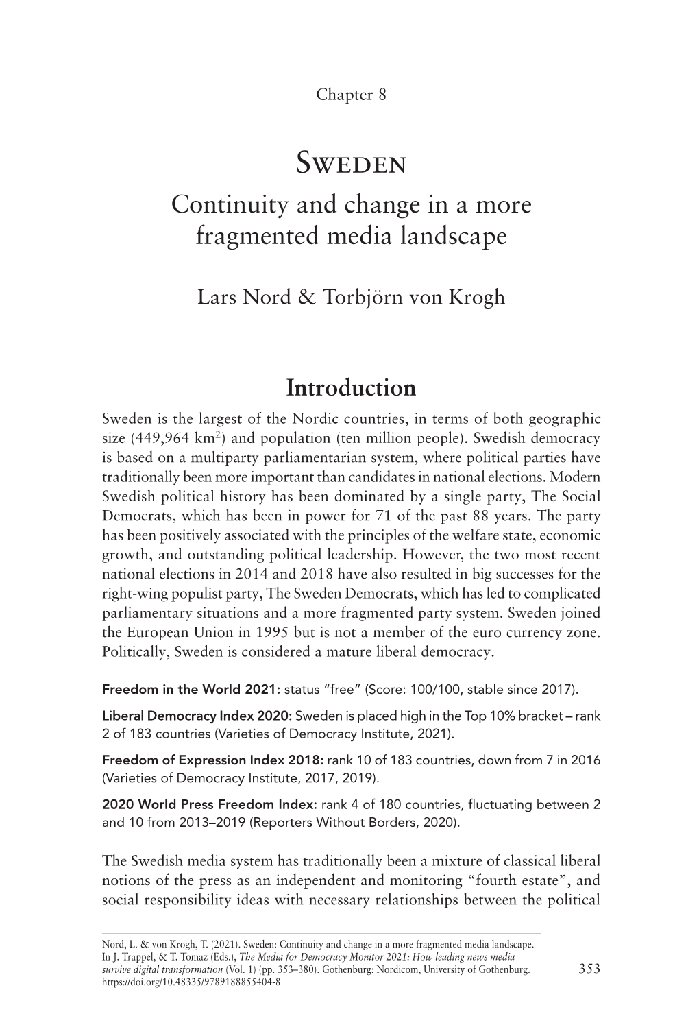 Chapter 8. Sweden: Continuity and Change in a More