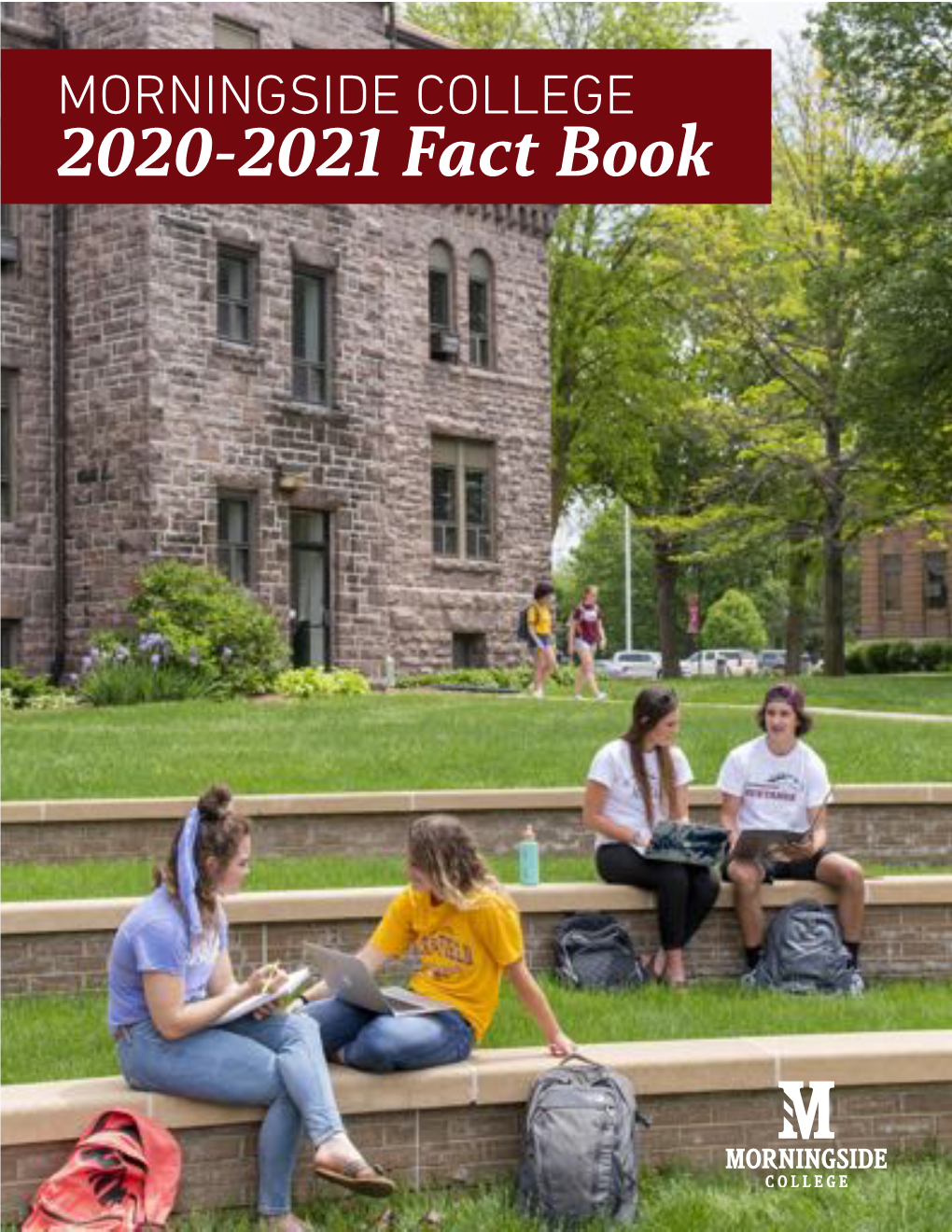 MORNINGSIDE COLLEGE 2020-2021 Fact Book