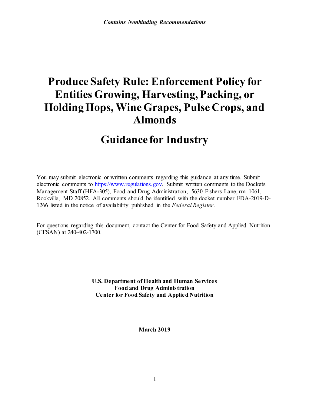 Produce Safety Rule: Enforcement Policy for Entities Growing, Harvesting, Packing, Or Holding Hops, Wine Grapes, Pulse Crops, and Almonds