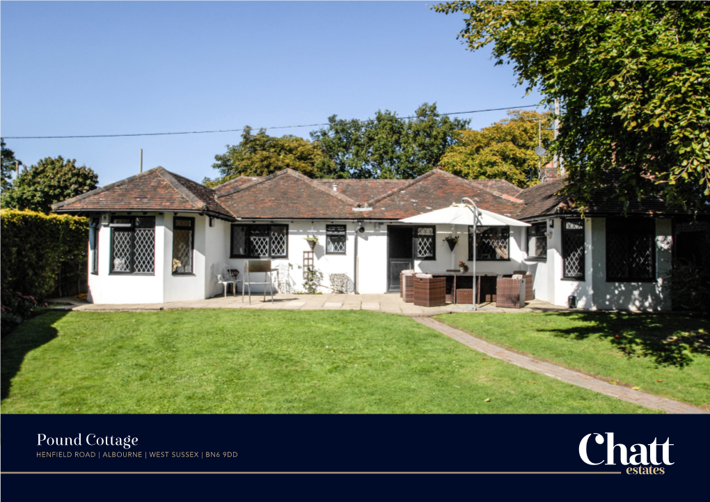 Pound Cottage HENFIELD ROAD | ALBOURNE | WEST SUSSEX | BN6 9DD Situation