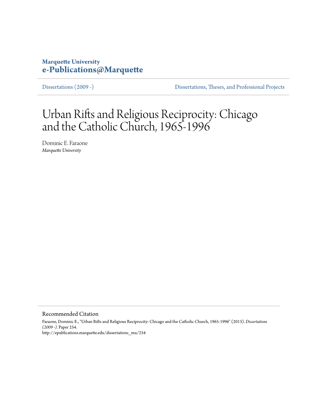 Chicago and the Catholic Church, 1965-1996 Dominic E