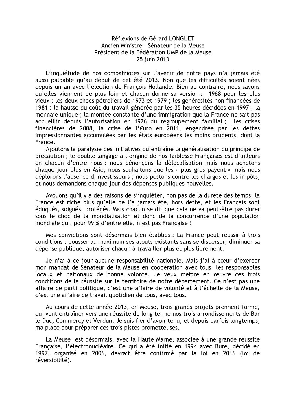 Réflexions De Gérard LONGUET Ancien Ministre – Sénateur De La Meuse Président De La Fédération UMP De La Meuse 25 Juin 2013