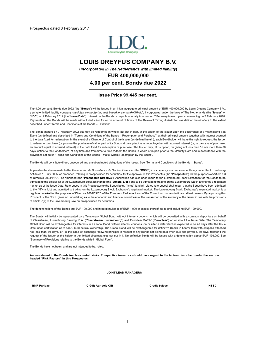 LOUIS DREYFUS COMPANY B.V. (Incorporated in the Netherlands with Limited Liability) EUR 400,000,000 4.00 Per Cent