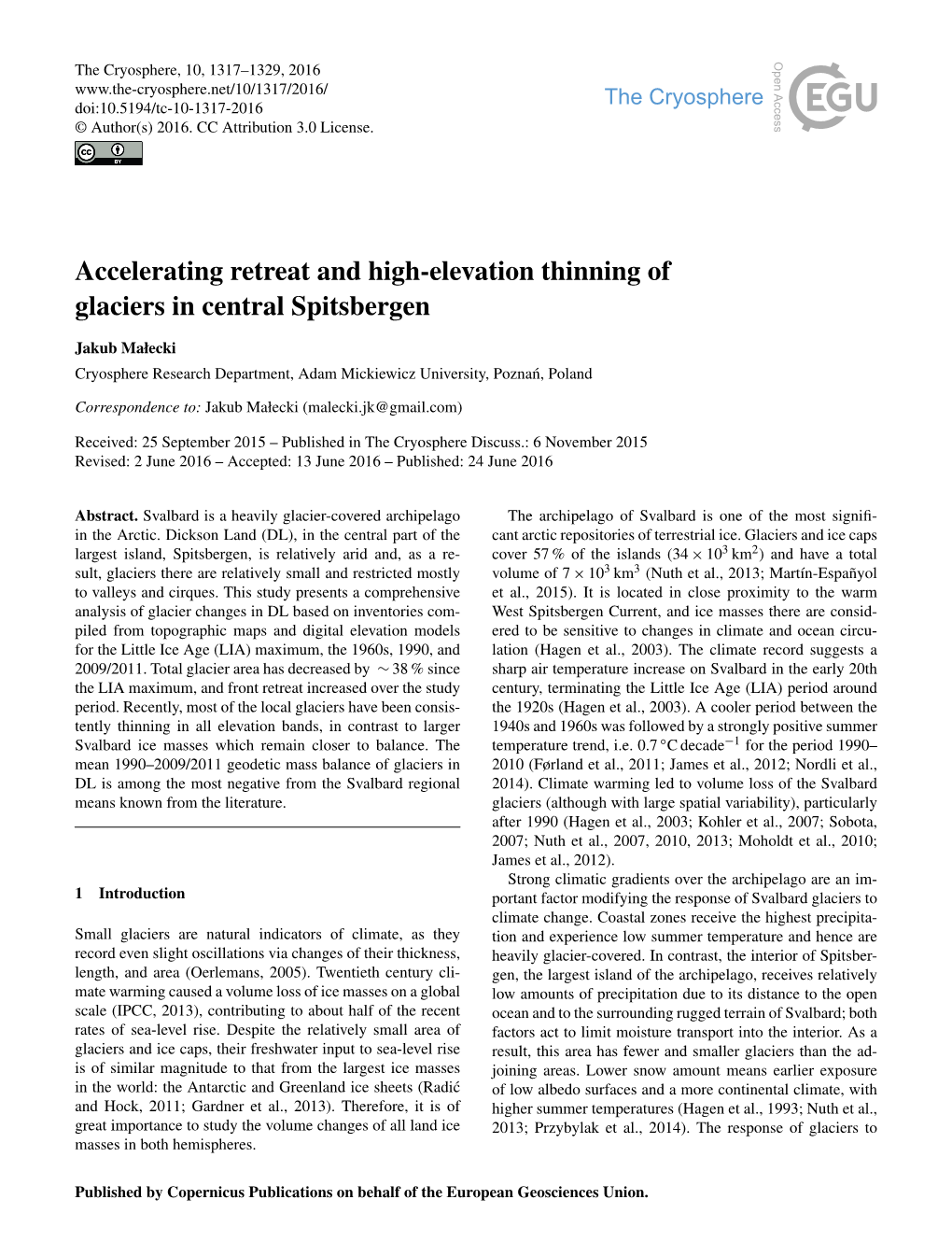 Accelerating Retreat and High-Elevation Thinning of Glaciers in Central Spitsbergen