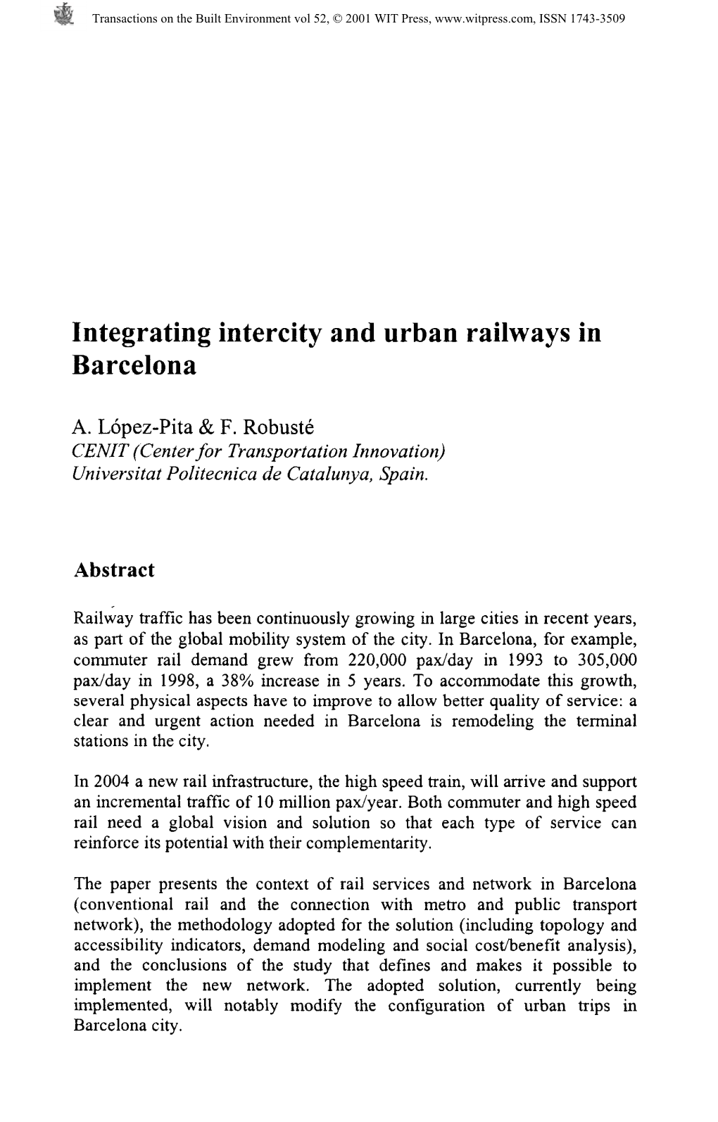 Integrating Intercity and Urban Railways in Barcelona