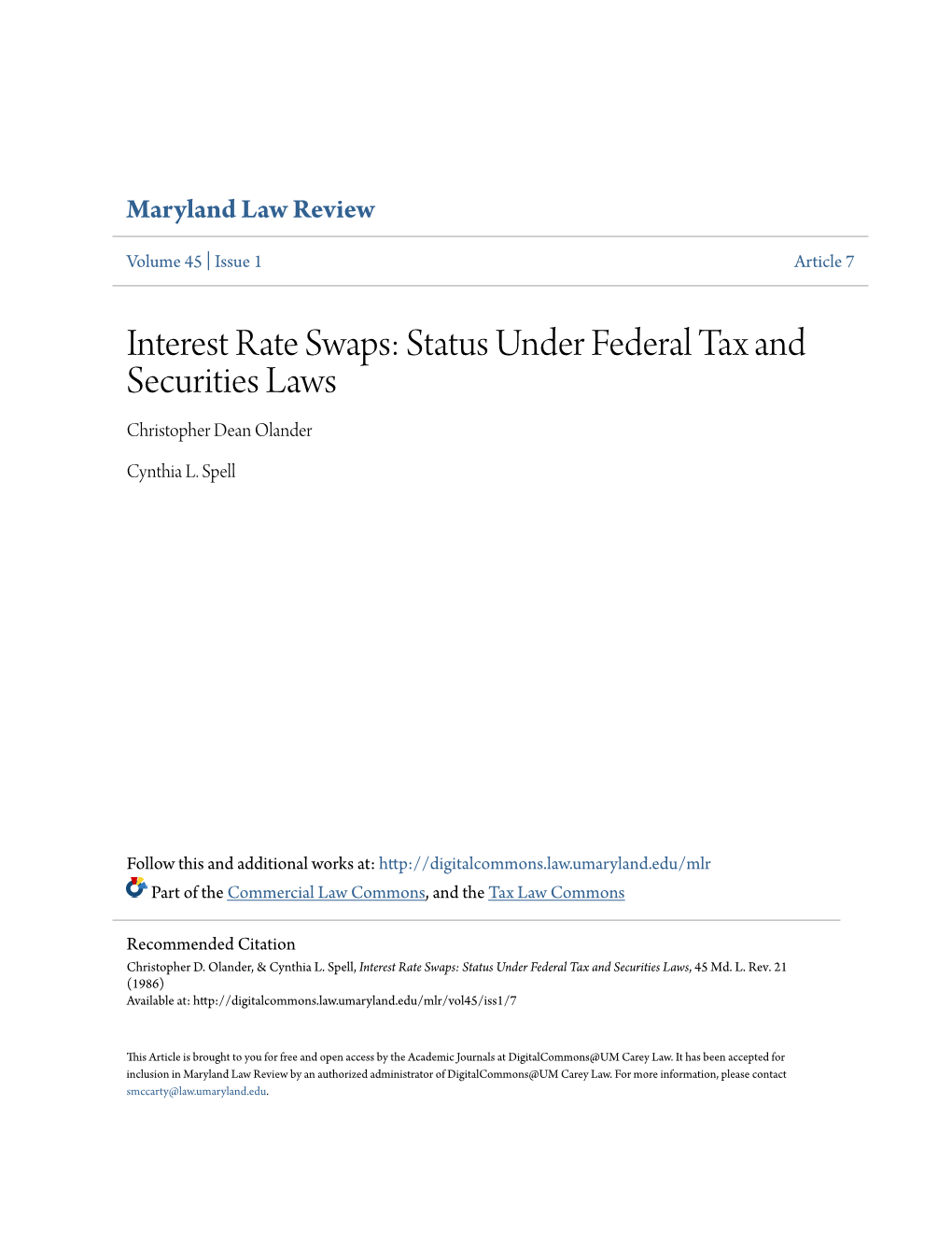 Interest Rate Swaps: Status Under Federal Tax and Securities Laws Christopher Dean Olander