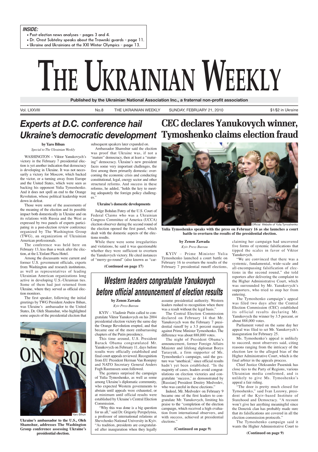 Experts at D.C. Conference Hail Ukraine's Democratic Development Western Leaders Congratulate Yanukovych Before Official Annou