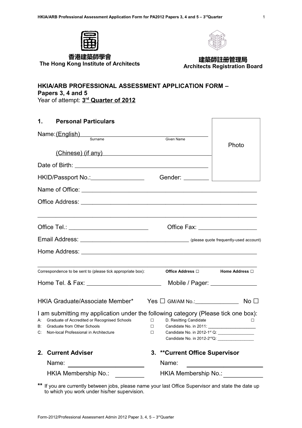 HKIA/ARB Professional Assessment Application Form for PA2012 Papers 3, 4 and 5 3Rdquarter 12