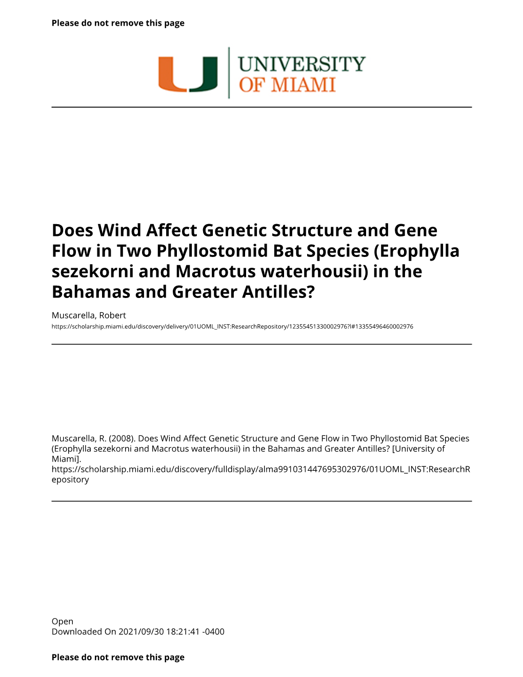 Erophylla Sezekorni and Macrotus Waterhousii) in the Bahamas and Greater Antilles?