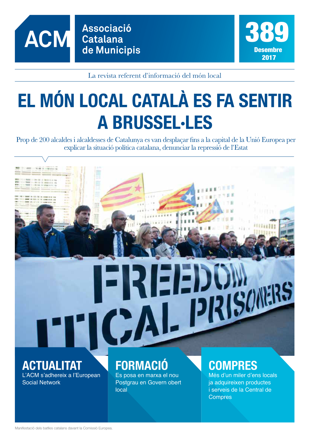 El Món Local Català Es Fa Sentir a Brussel·Les