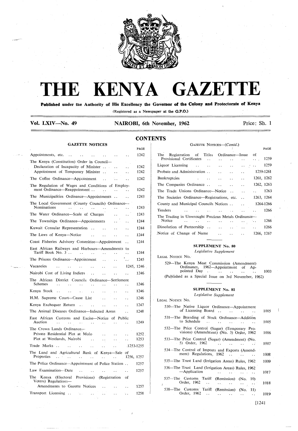 THE KENYA GAZETTE Published Nnder the Authority of His Excellency the Governor of the Colony and Protectorate of Kenya (Registered As a Newspaper at the G.P.0.)