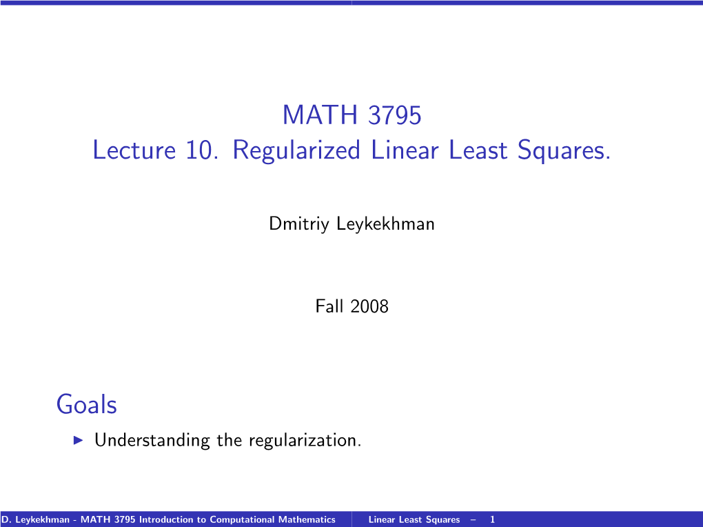 MATH 3795 Lecture 10. Regularized Linear Least Squares