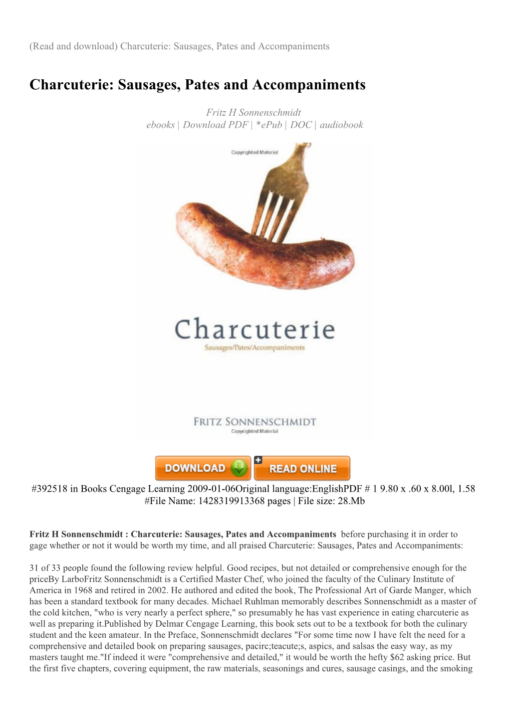 Charcuterie: Sausages, Pates and Accompaniments