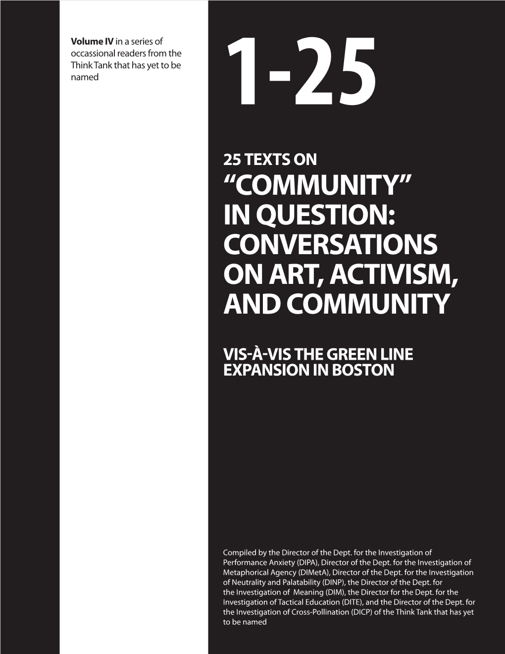 “Community” in Question: Conversations on Art, Activism, and Community