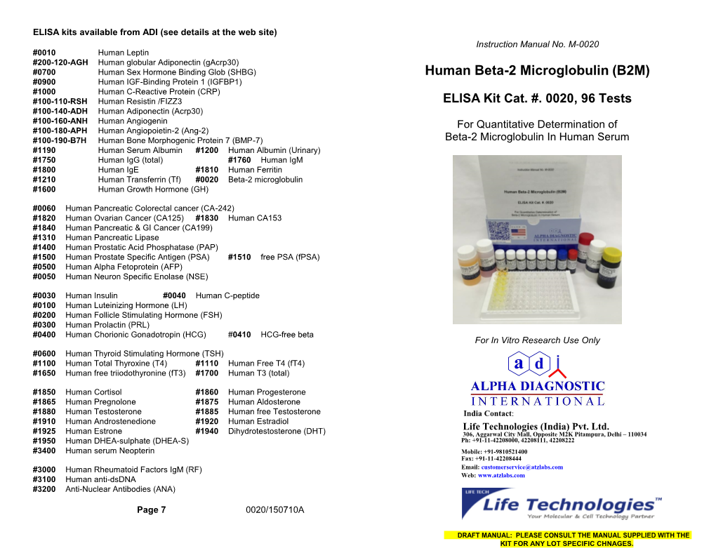Human Beta-2 Microglobulin (B2M) #0900 Human IGF-Binding Protein 1 (IGFBP1) #1000 Human C-Reactive Protein (CRP) #100-110-RSH Human Resistin /FIZZ3 ELISA Kit Cat