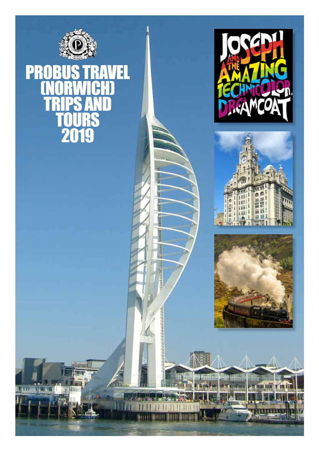 Probus Travel (Norwich) Trips and Tours 2019 Probus Travel (Norwich)