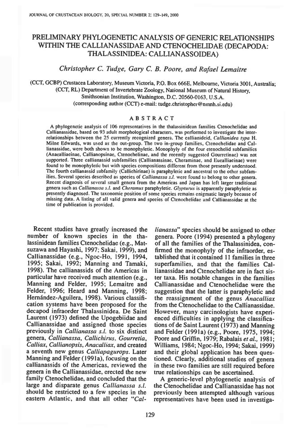 Preliminary Phylogenetic Analysis of Generic Relationships Within the Callianassidae and Ctenochelidae (Decapoda: Thalassinidea: Callianassoidea)