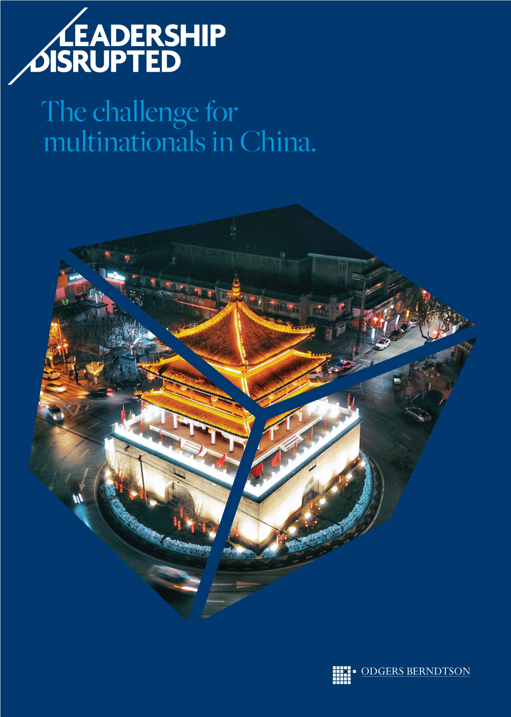 The Challenge for Multinationals in China