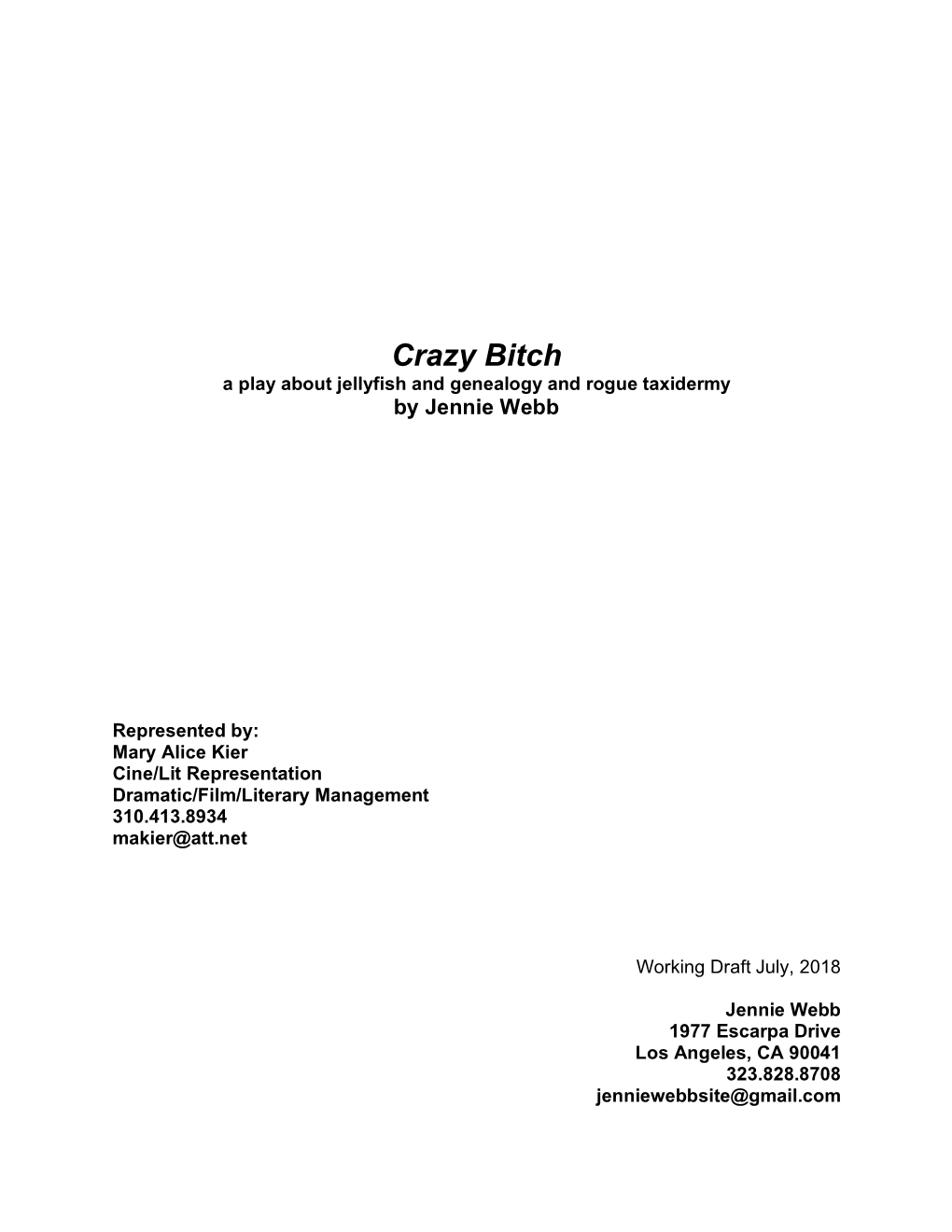 Crazy Bitch 2018 Working Draft