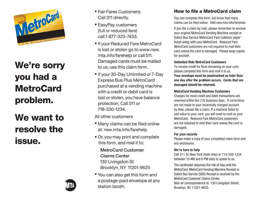 Print a Claim Form to Mail to Us with Your Metrocard