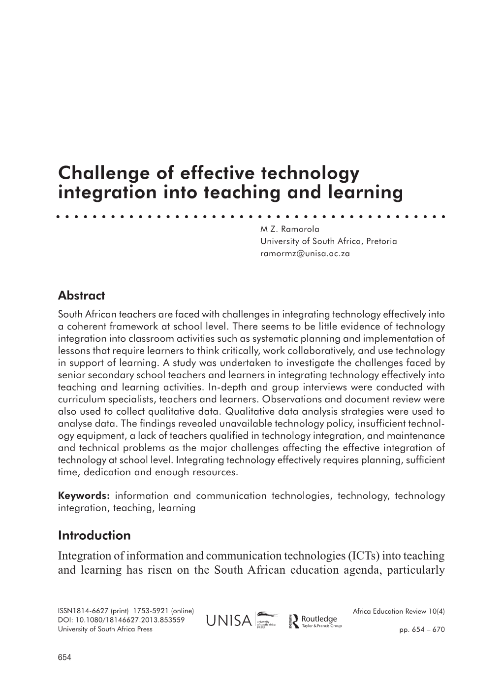 Challenge of Effective Technology Integration Into Teaching and Learning