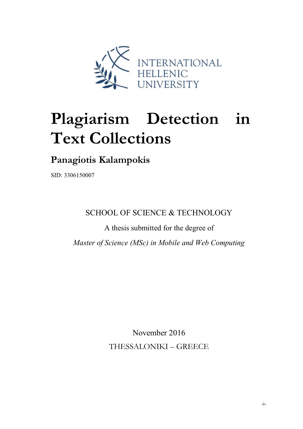 Plagiarism Detection in Text Collections Panagiotis Kalampokis