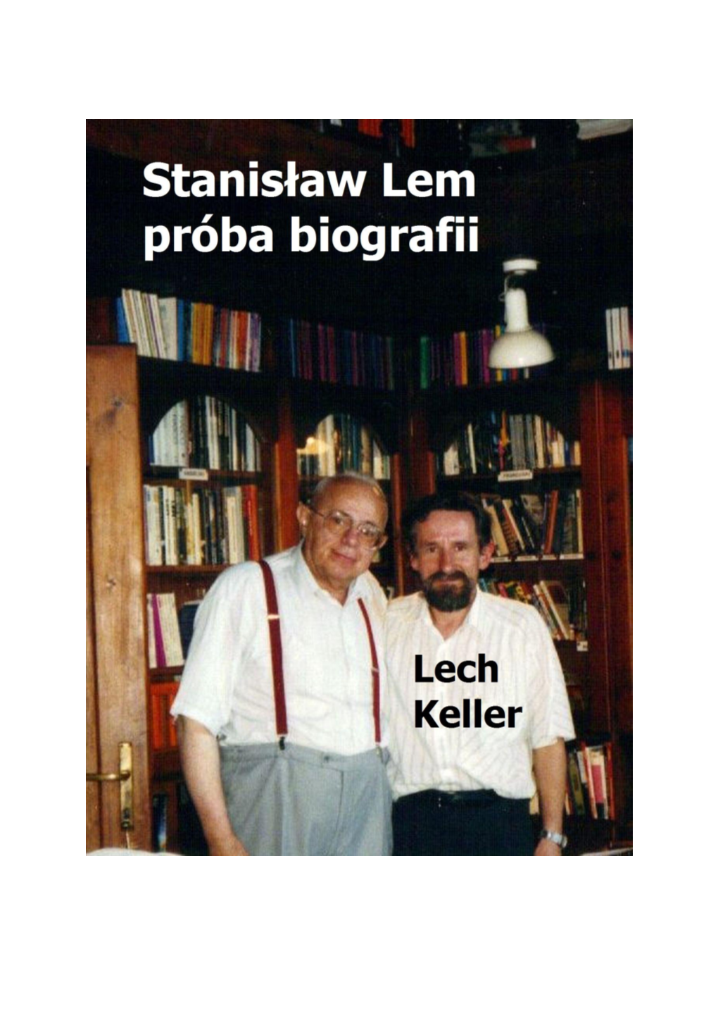 Stanisław Lem Próba Biografii