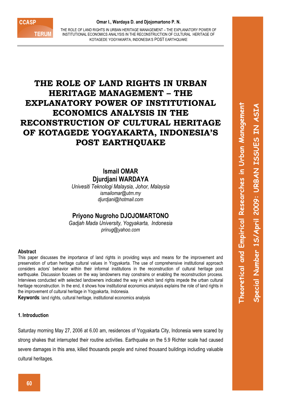 The Explanatory Power of Institutional Economics Analysis in the Reconstruction of Cultural Heritage of Kotagede Yogyakarta, Indonesia’S Post Earthquake