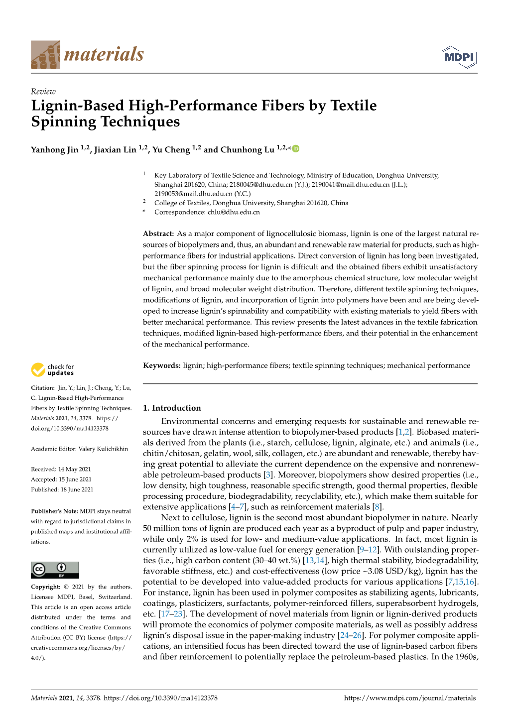 Lignin-Based High-Performance Fibers by Textile Spinning Techniques