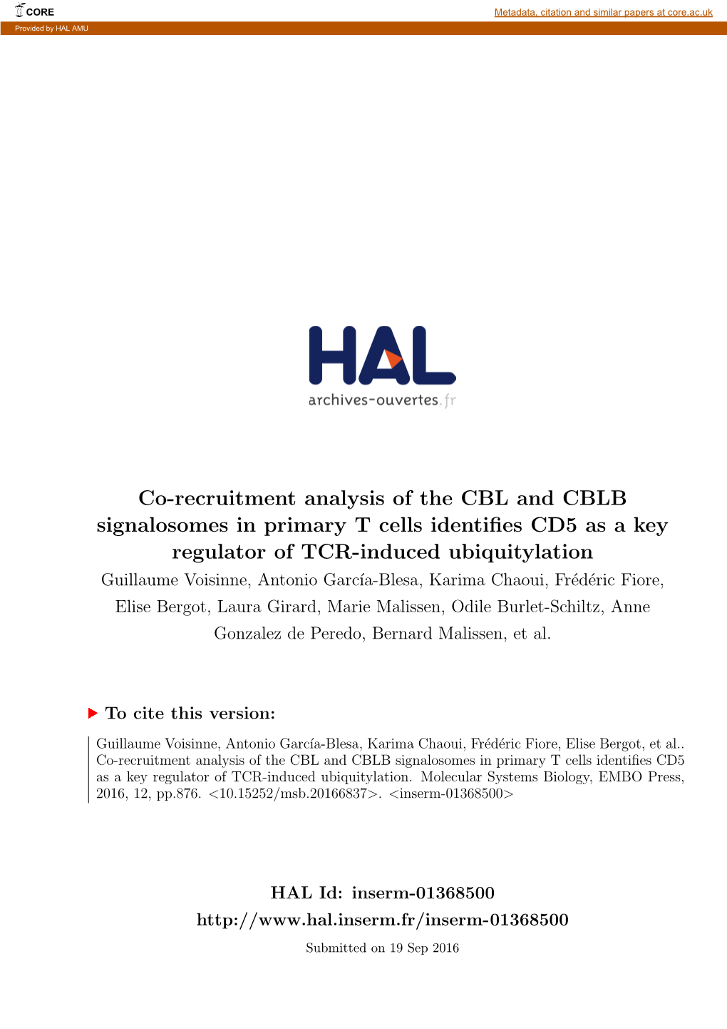 Co-Recruitment Analysis of the CBL and CBLB Signalosomes in Primary