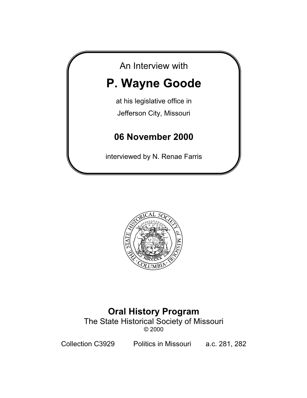 P. Wayne Goode