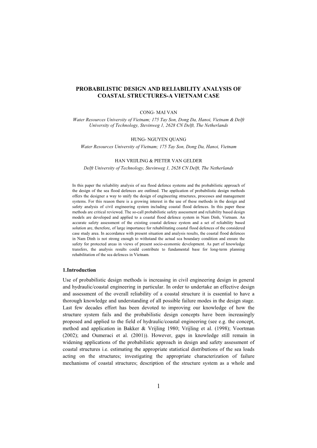 Probabilistic Design and Reliability Analysis of Coastal Structures-A Vietnam Case