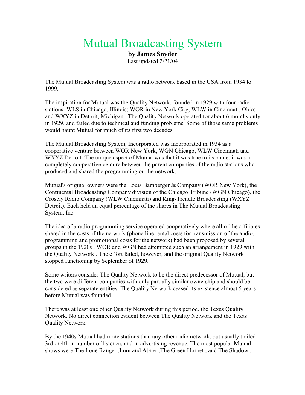 Mutual Broadcasting System by James Snyder Last Updated 2/21/04