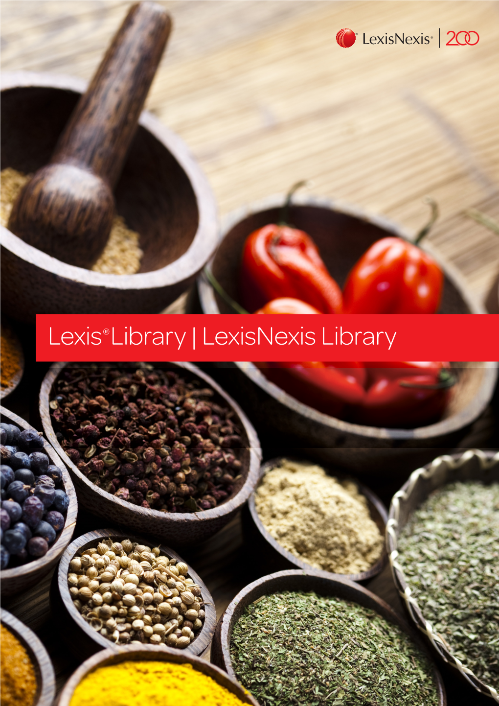 Lexis ®Library | Lexisnexis Library Save Time and Stay Up-To-Date with Access to Over 700,000 Cases, Annotated Legislation and Exclusive Commentary Online
