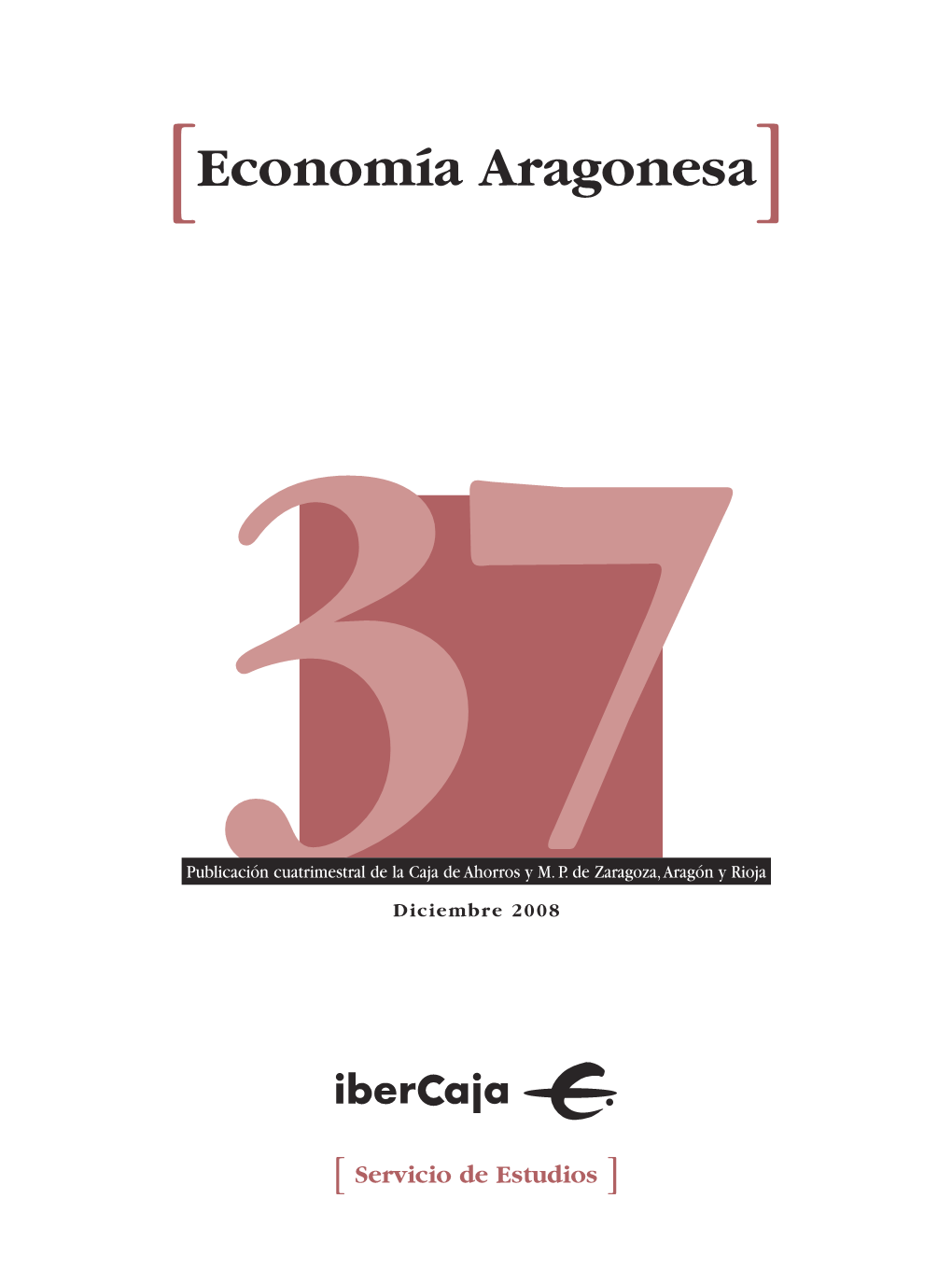37Publicación Cuatrimestral De La Caja De Ahorros Y MP De Zaragoza,Aragón Y Rioja