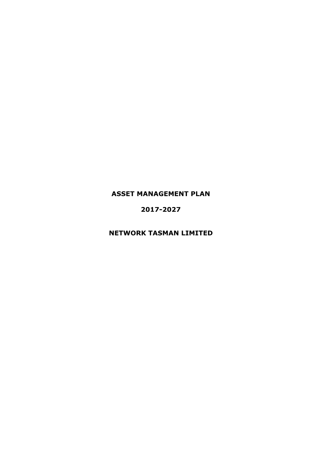 Asset Management Plan 2017-2027 Network Tasman