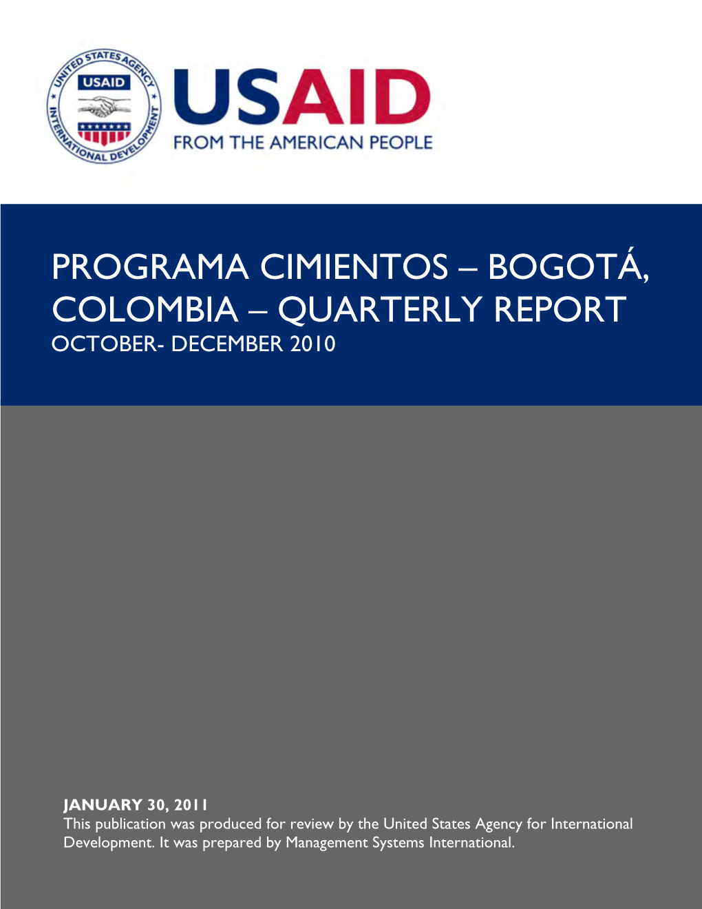 Programa Cimientos – Bogotá, Colombia – Quarterly Report October- December 2010