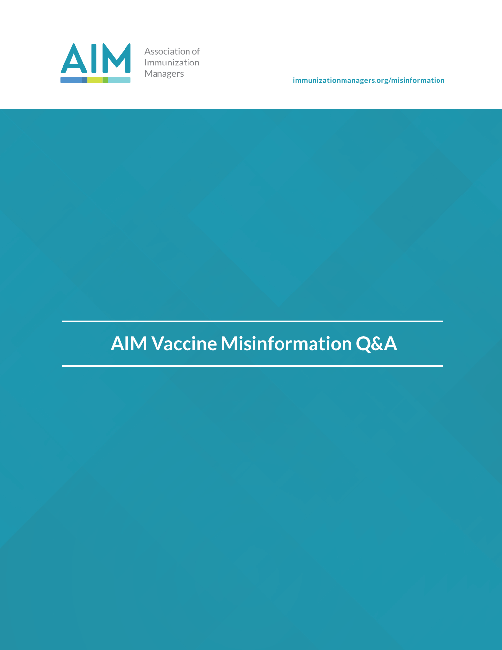 AIM Vaccine Misinformation Q&A