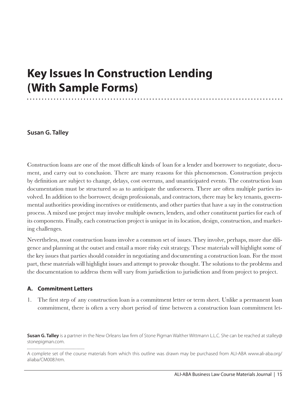 Key Issues in Construction Lending (With Sample Forms)