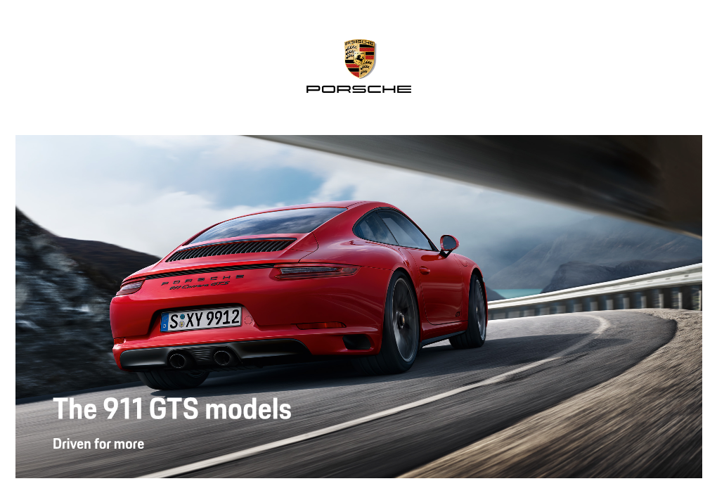 The 911 GTS Models Driven for More