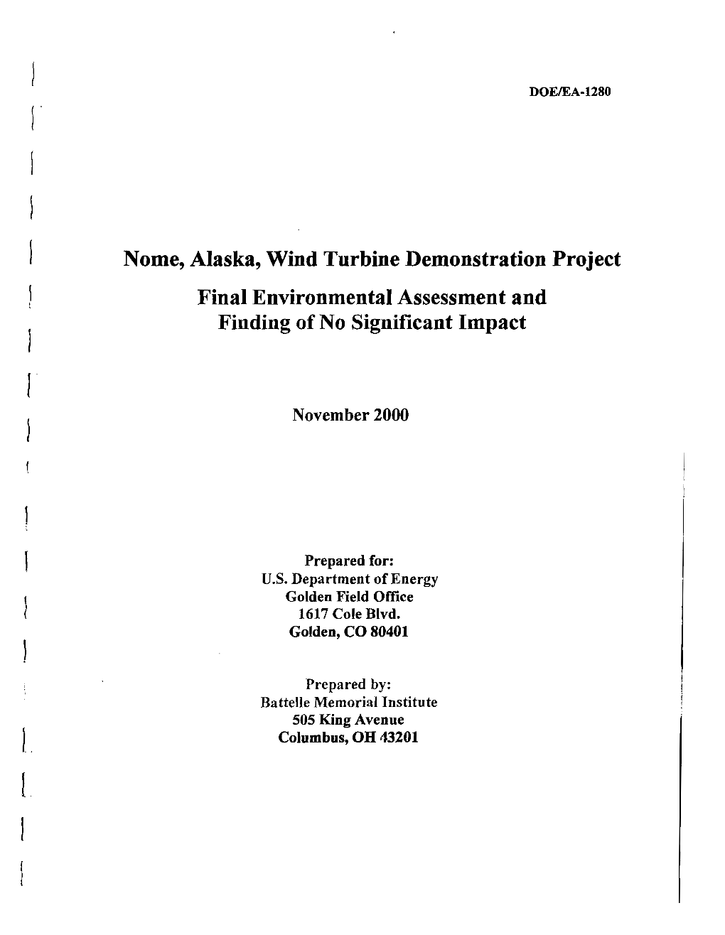 Nome, Alaska, Wind Turbine Demonstration Project Final Environmental Assessment and Finding of No Significant Impact