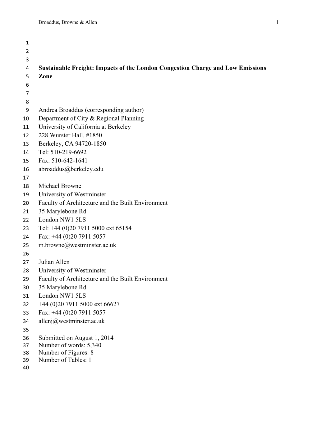 Sustainable Freight: Impacts of the London Congestion Charge And