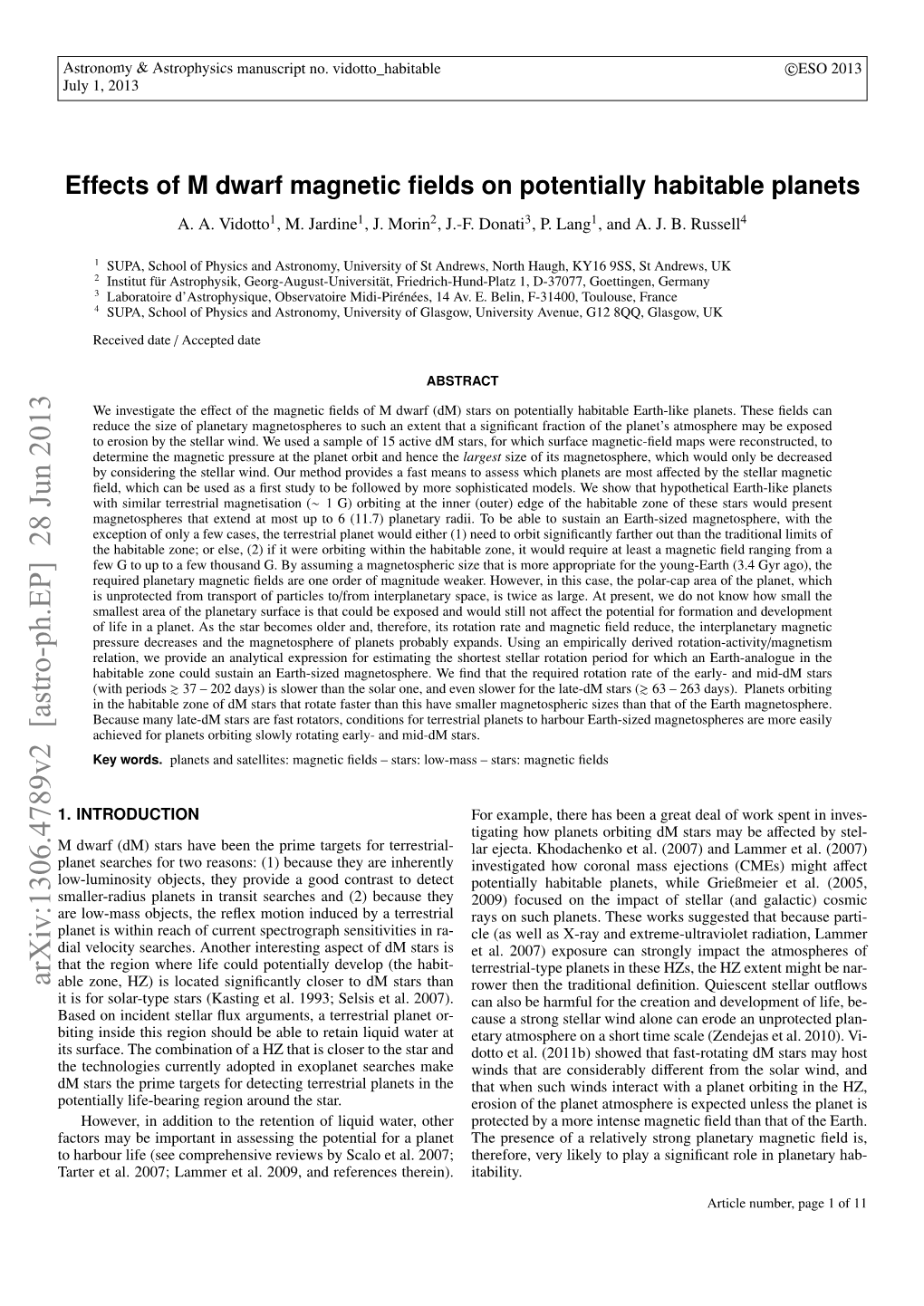 Effects of M Dwarf Magnetic Fields on Potentially Habitable Planets