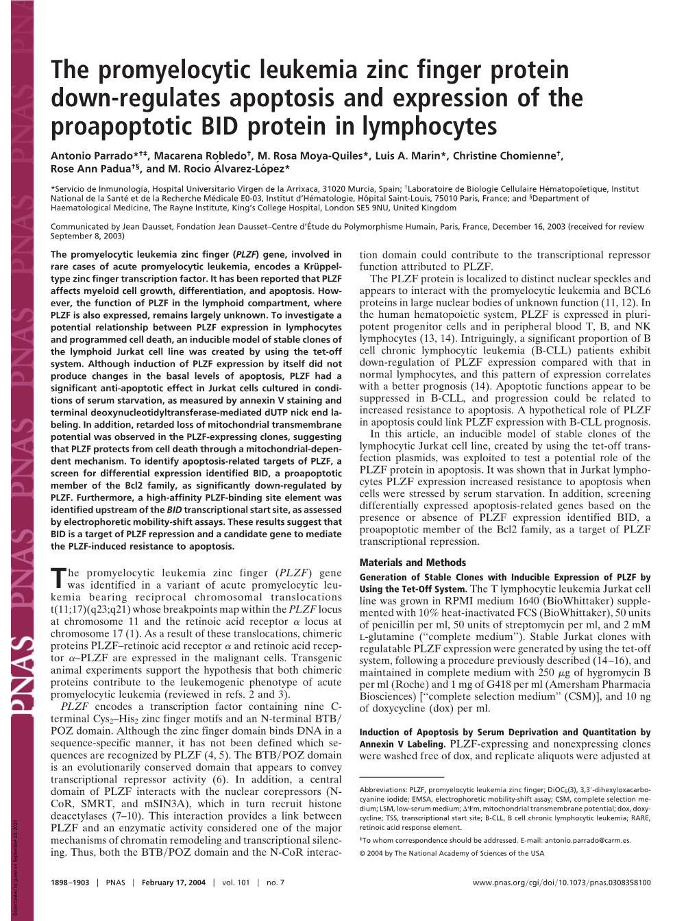 The Promyelocytic Leukemia Zinc Finger Protein Down-Regulates Apoptosis and Expression of the Proapoptotic BID Protein in Lymphocytes