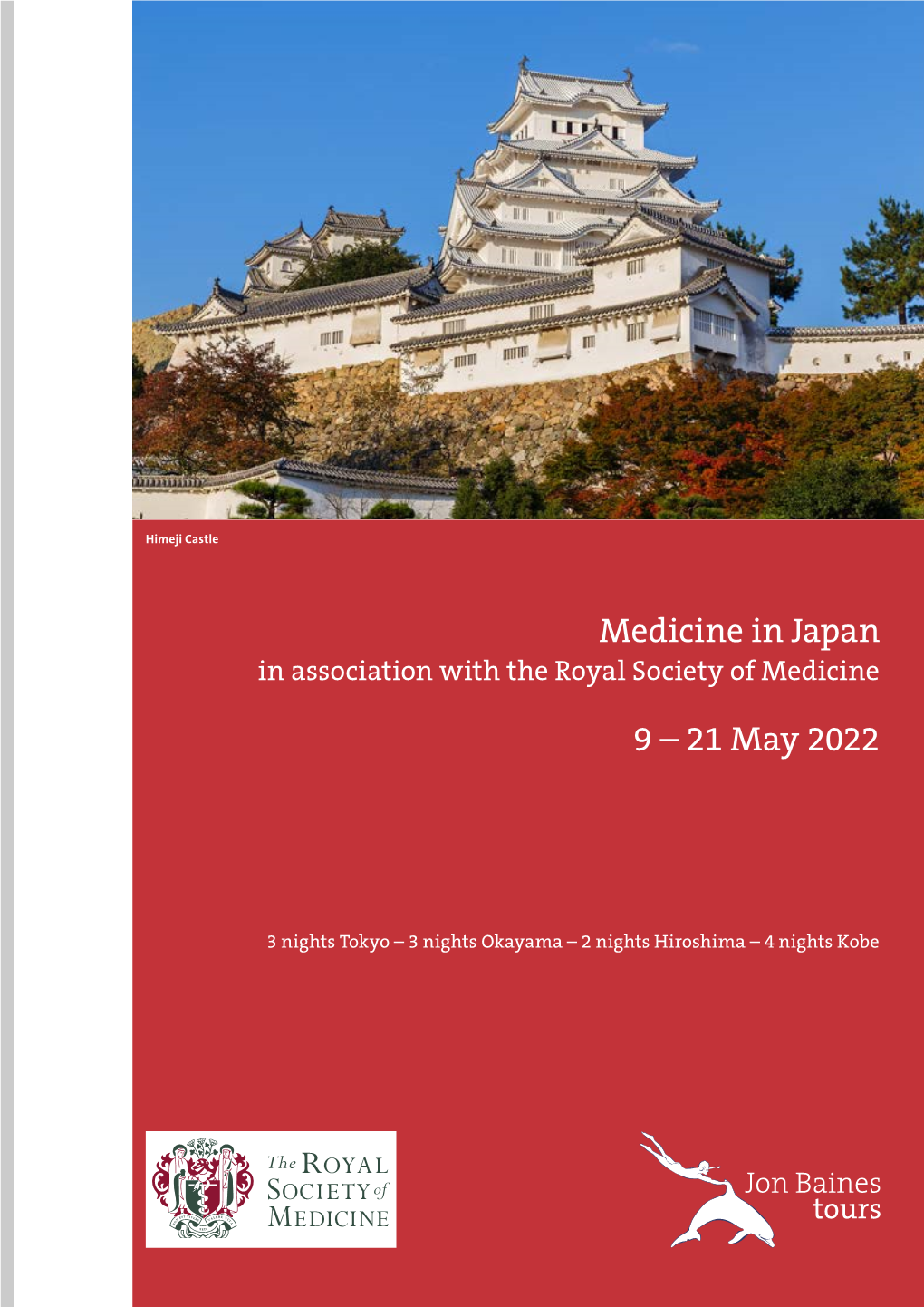 Medicine in Japan 9 – 21 May 2022