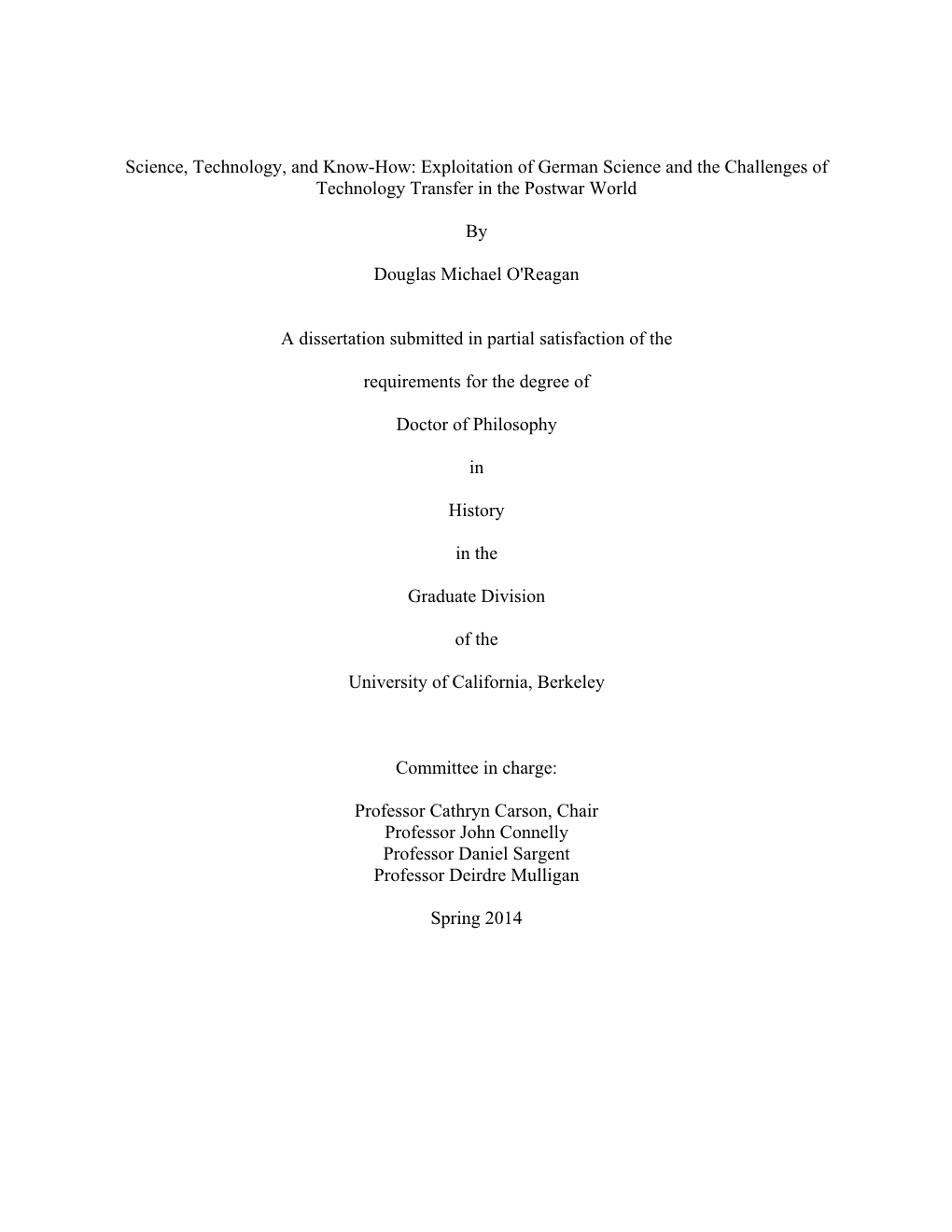 Science, Technology, and Know-How: Exploitation of German Science and the Challenges of Technology Transfer in the Postwar World