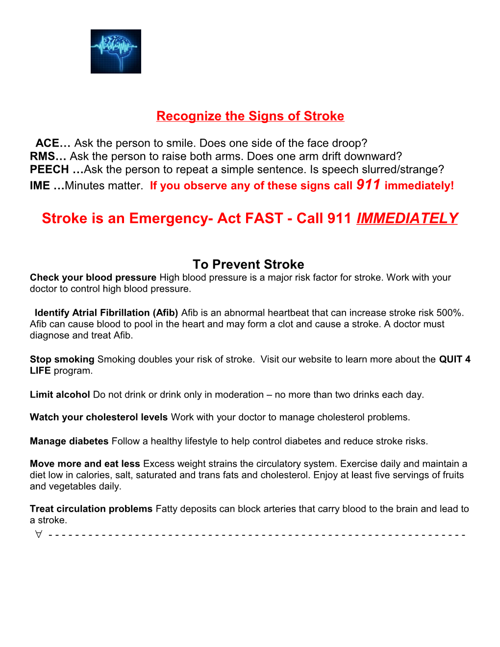 Recognize the Signs of Stroke