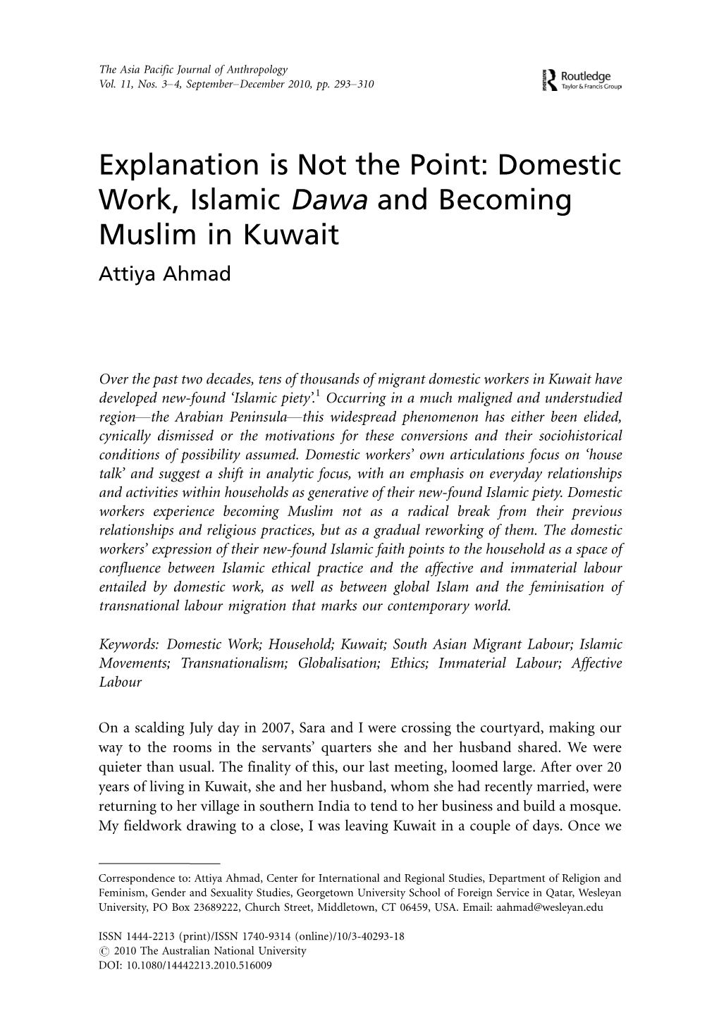 Explanation Is Not the Point: Domestic Work, Islamic Dawa and Becoming Muslim in Kuwait Attiya Ahmad