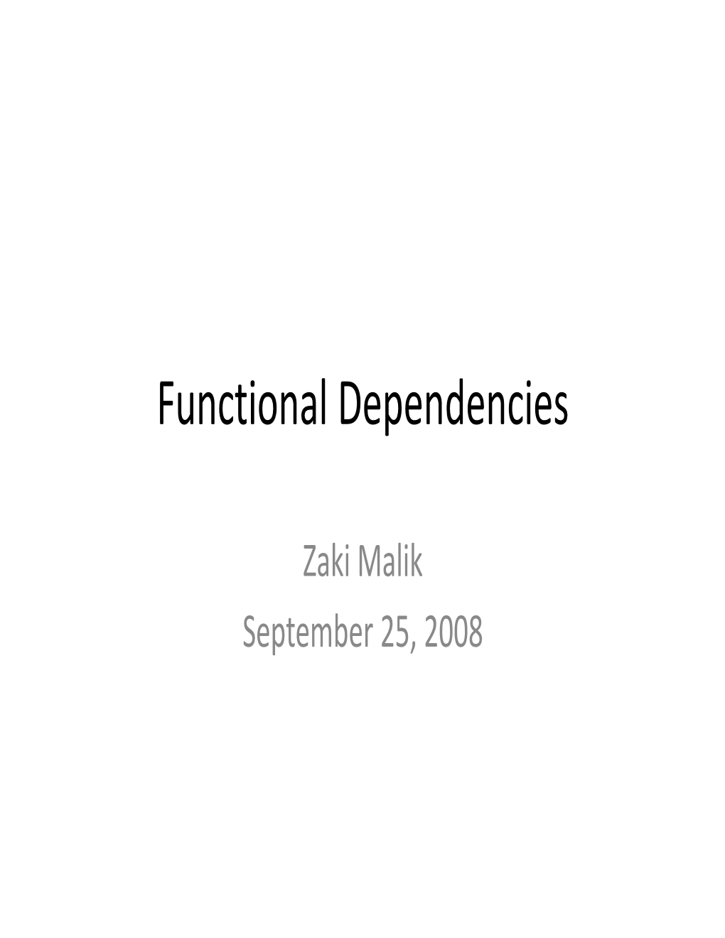 Functional Dependencies