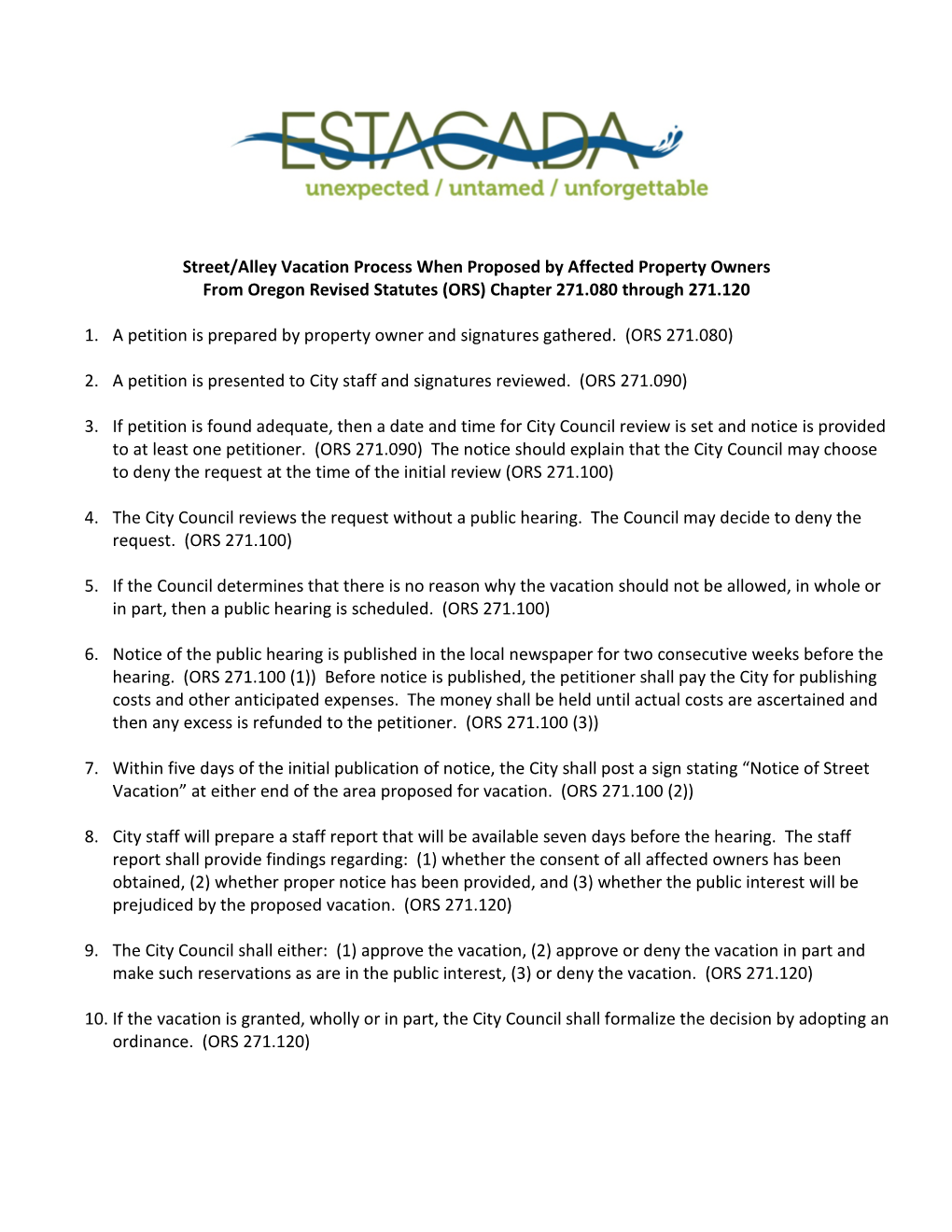 Street/Alley Vacation Process When Proposed by Affected Property Owners from Oregon Revised Statutes (ORS) Chapter 271.080 Through 271.120